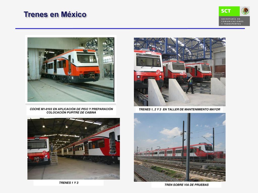 Trabajos de Montaje realizados en México para los 20 trenes