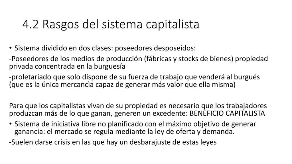 4.2 Rasgos del sistema capitalista
