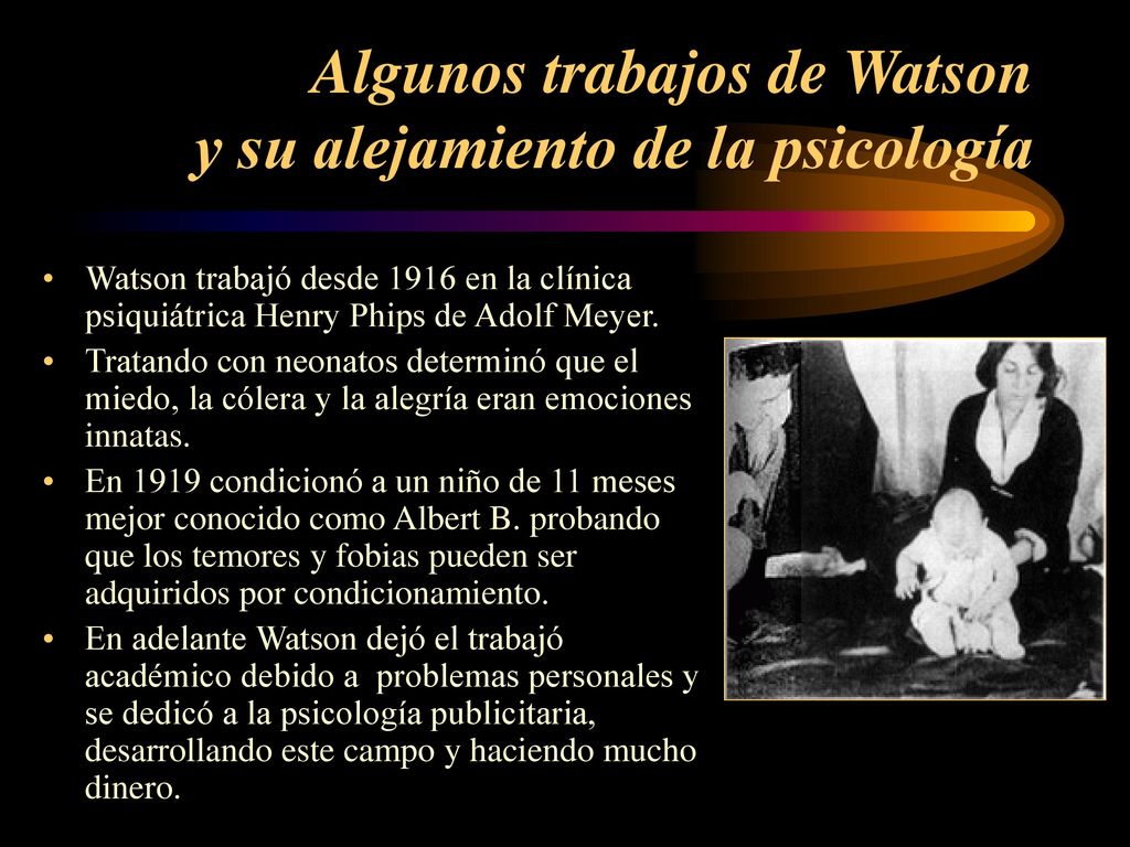 Algunos trabajos de Watson y su alejamiento de la psicología