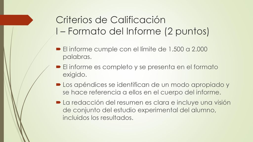 Criterios de Calificación I – Formato del Informe (2 puntos)