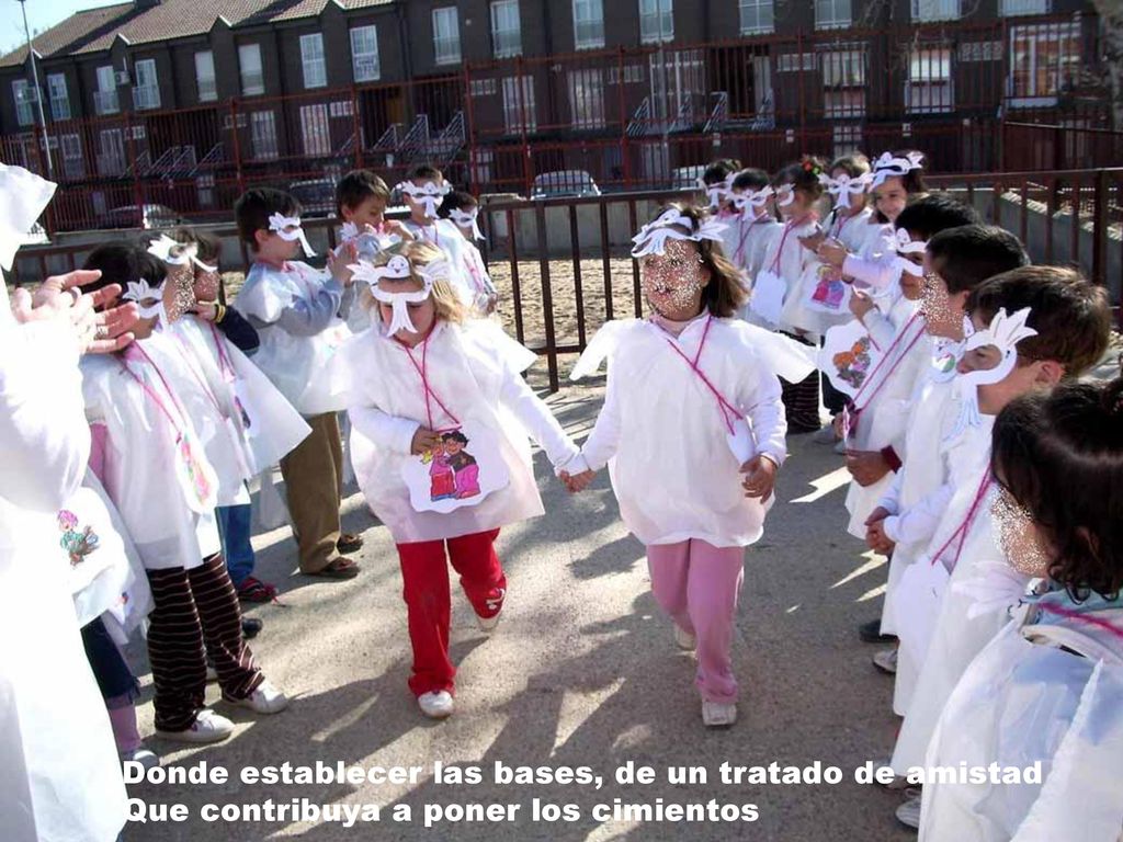 Donde establecer las bases, de un tratado de amistad Que contribuya a poner los cimientos