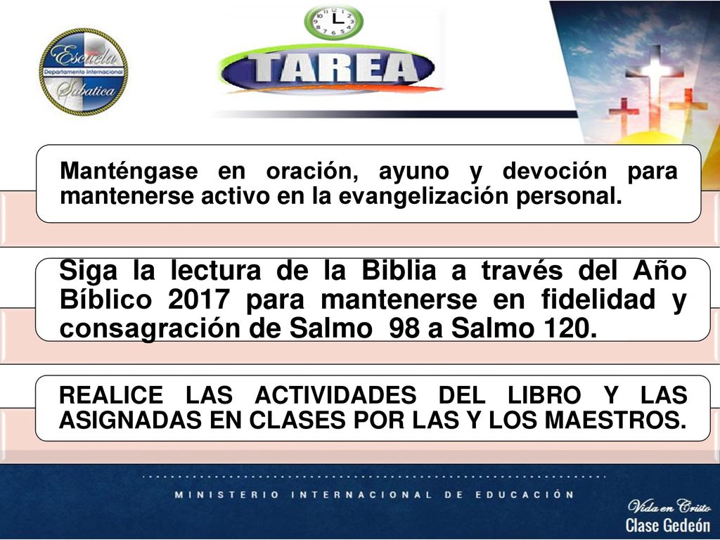 Manténgase en oración, ayuno y devoción para mantenerse activo en la evangelización personal.