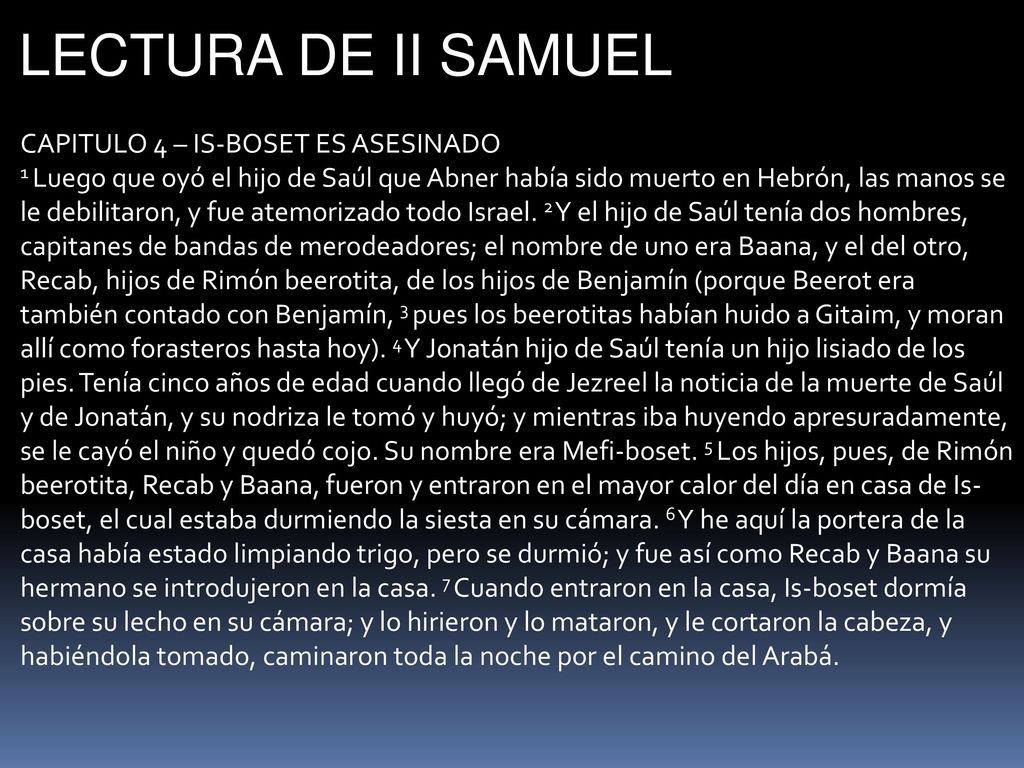LECTURA DE II SAMUEL CAPITULO 4 – IS-BOSET ES ASESINADO