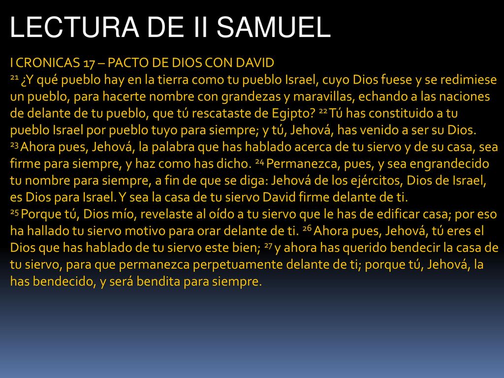 LECTURA DE II SAMUEL I CRONICAS 17 – PACTO DE DIOS CON DAVID