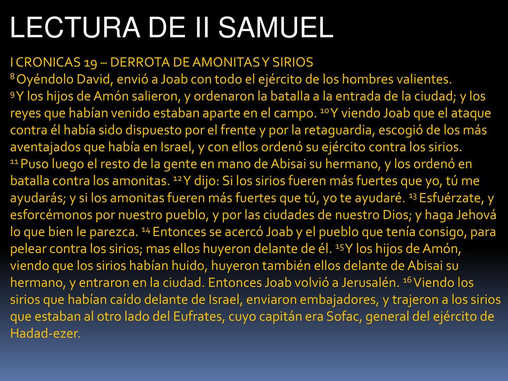 LECTURA DE II SAMUEL I CRONICAS 19 – DERROTA DE AMONITAS Y SIRIOS