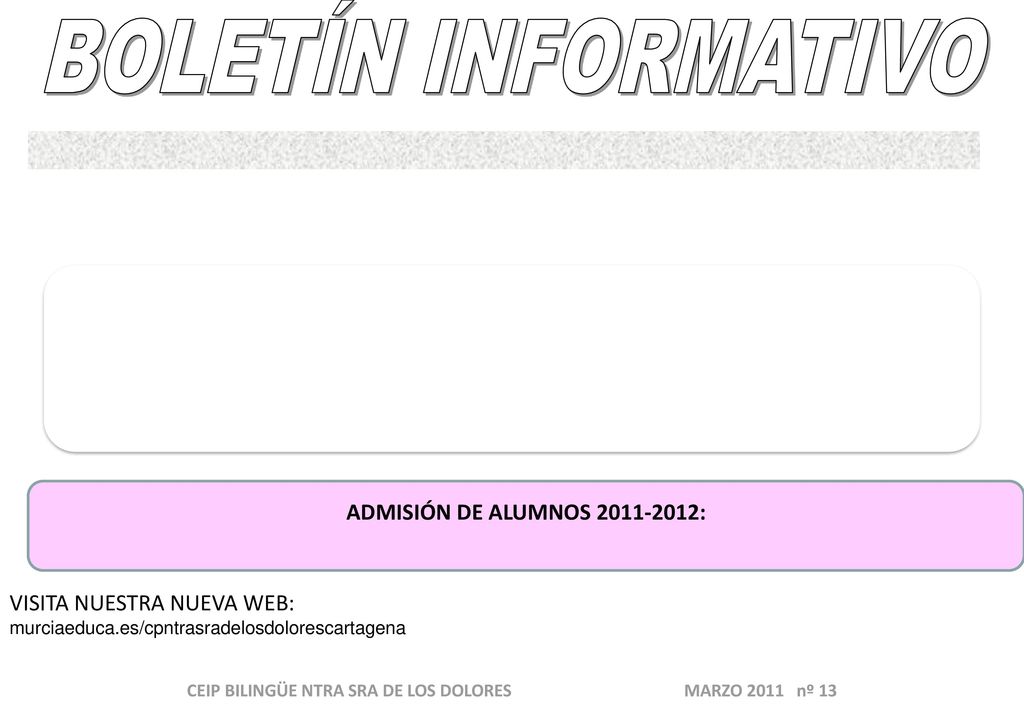 CEIP BILINGÜE NTRA SRA DE LOS DOLORES MARZO 2011 nº 13
