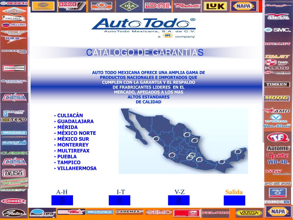 CATALOGO DE GARANTIAS A-H I-T V-Z Salida CULIACÁN GUADALAJARA MÉRIDA