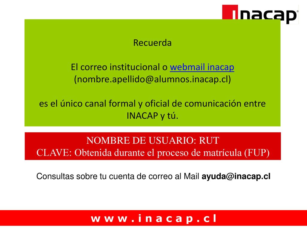 Recuerda El correo institucional o webmail inacap (nombre