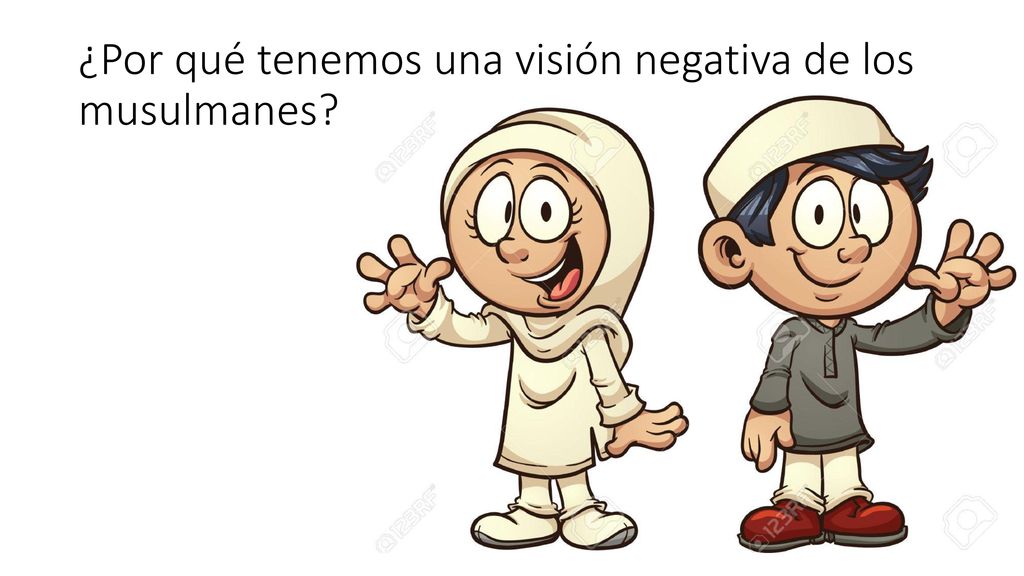 ¿Por qué tenemos una visión negativa de los musulmanes