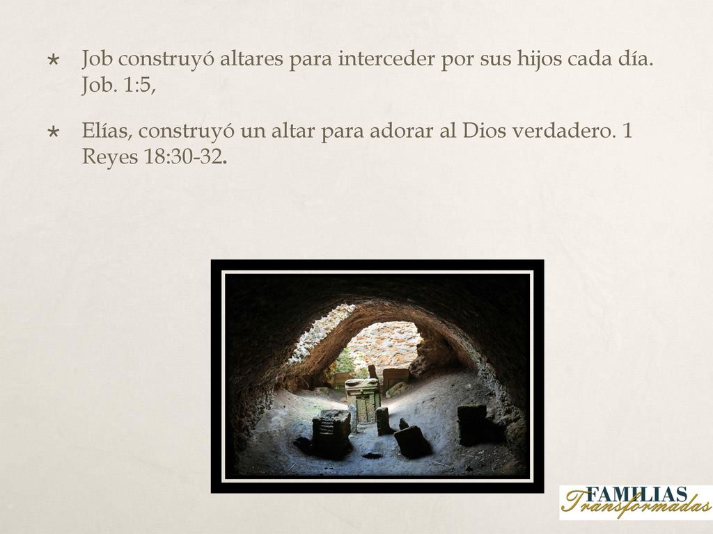 Job construyó altares para interceder por sus hijos cada día. Job. 1:5,