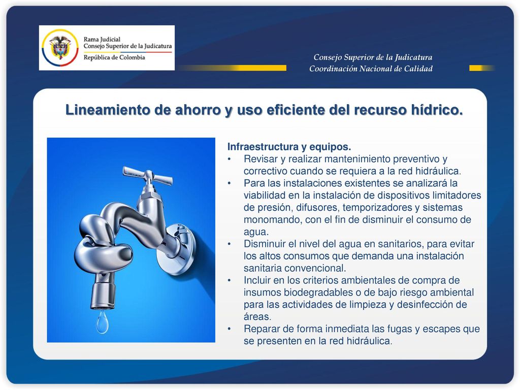 Lineamiento de ahorro y uso eficiente del recurso hídrico.