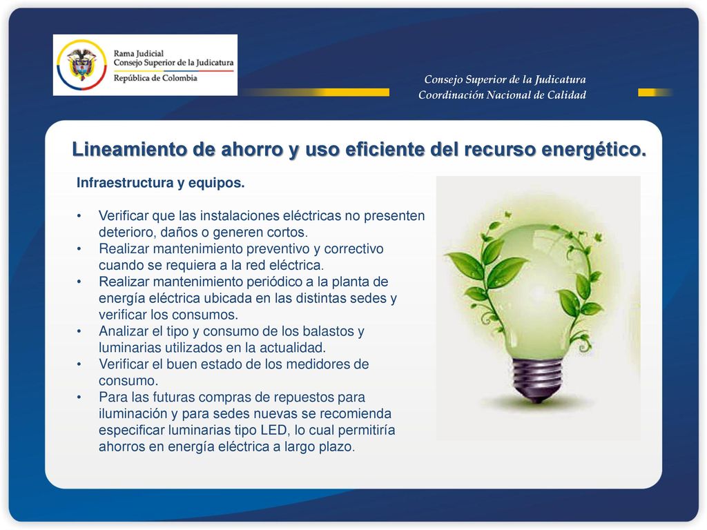 Lineamiento de ahorro y uso eficiente del recurso energético.