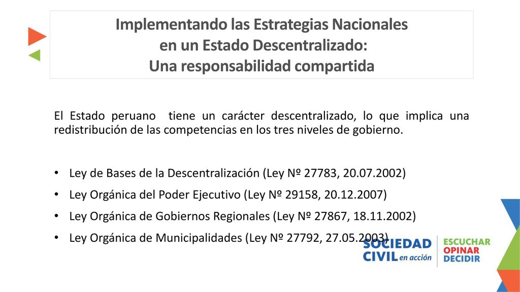 Implementando las Estrategias Nacionales en un Estado Descentralizado: Una responsabilidad compartida