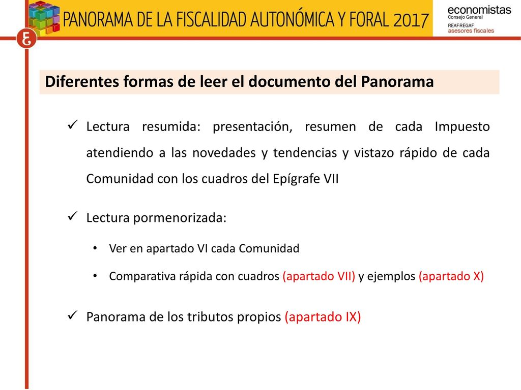 Diferentes formas de leer el documento del Panorama