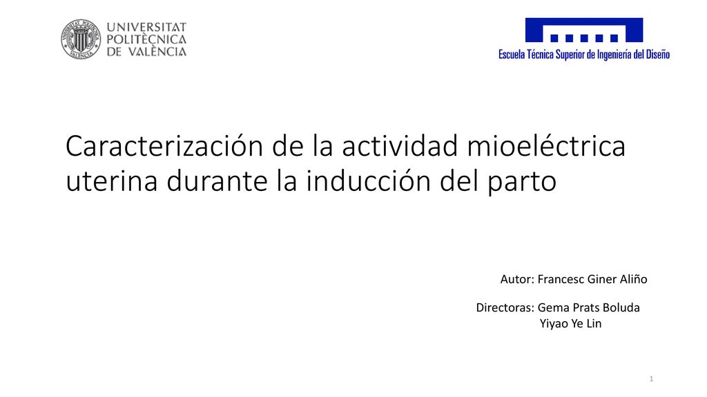 Caracterización de la actividad mioeléctrica uterina durante la inducción del parto
