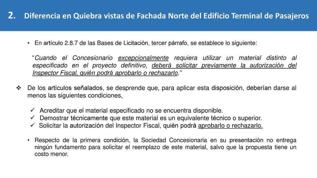 2. Diferencia en Quiebra vistas de Fachada Norte del Edificio Terminal de Pasajeros