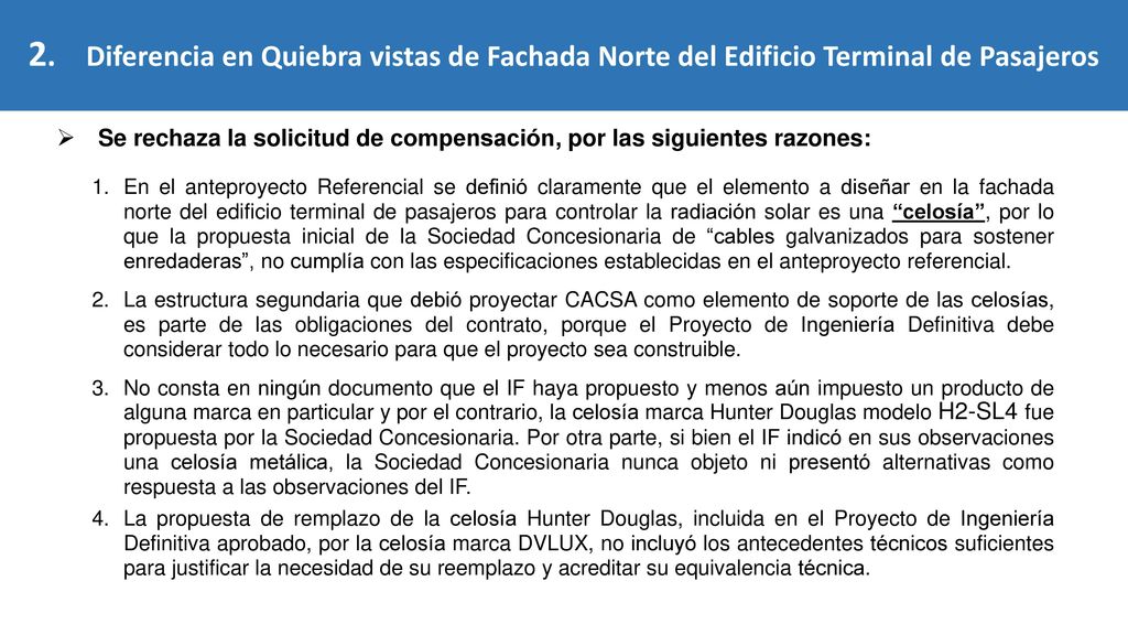 2. Diferencia en Quiebra vistas de Fachada Norte del Edificio Terminal de Pasajeros