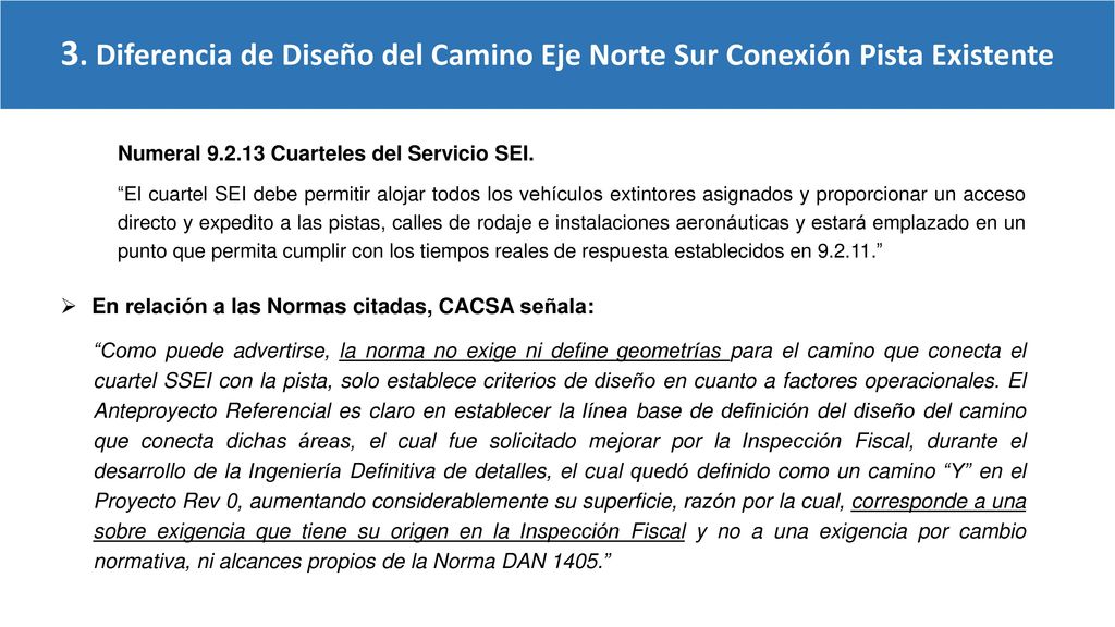 3. Diferencia de Diseño del Camino Eje Norte Sur Conexión Pista Existente