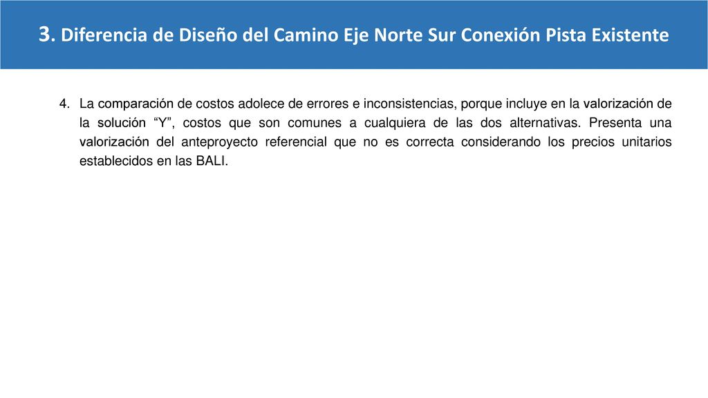 3. Diferencia de Diseño del Camino Eje Norte Sur Conexión Pista Existente