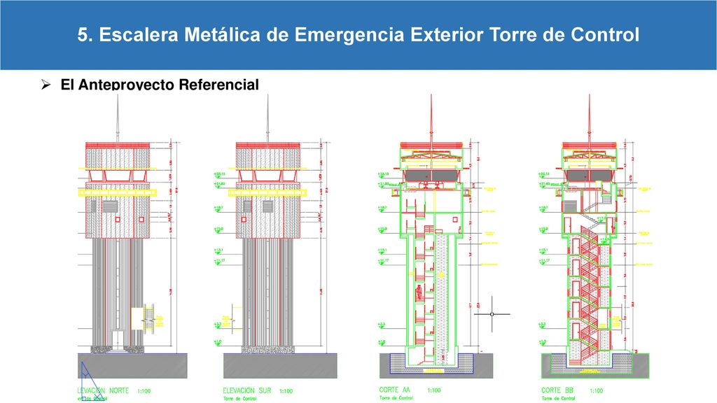 5. Escalera Metálica de Emergencia Exterior Torre de Control