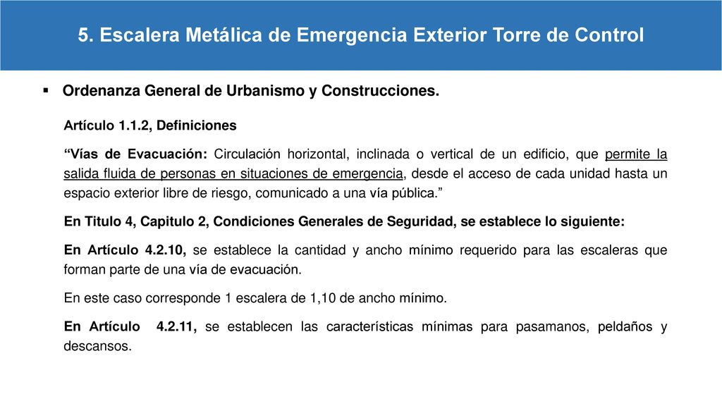 5. Escalera Metálica de Emergencia Exterior Torre de Control