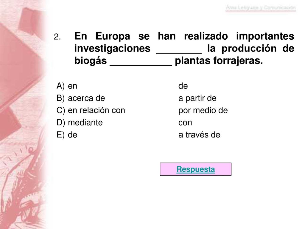 en relación con por medio de mediante con de a través de