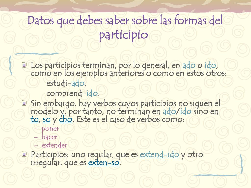 Datos que debes saber sobre las formas del participio