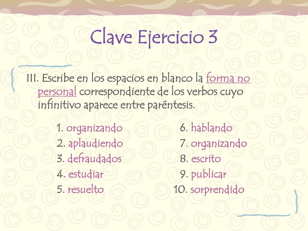 Formas No Personales Del Verbo Infinitivo Gerundio Y Participio