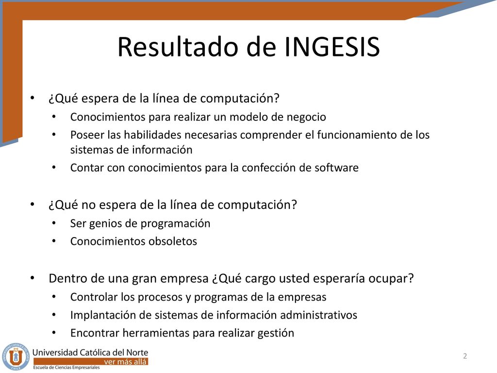 Resultado de INGESIS ¿Qué espera de la línea de computación
