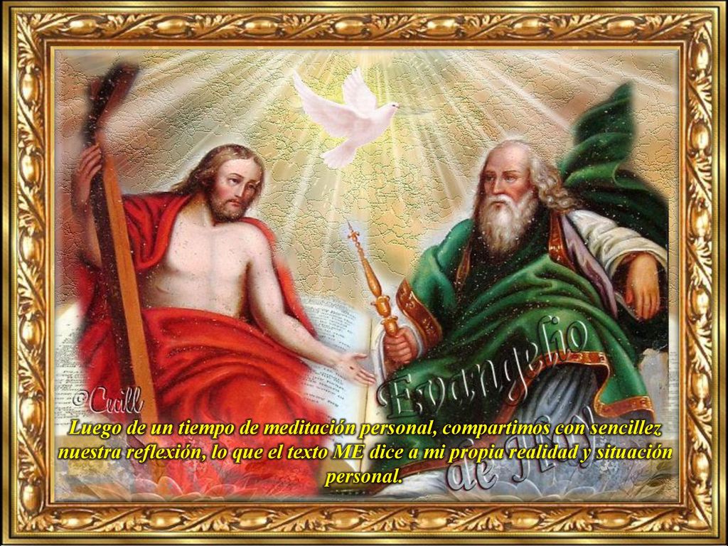 Luego de un tiempo de meditación personal, compartimos con sencillez nuestra reflexión, lo que el texto ME dice a mi propia realidad y situación personal.