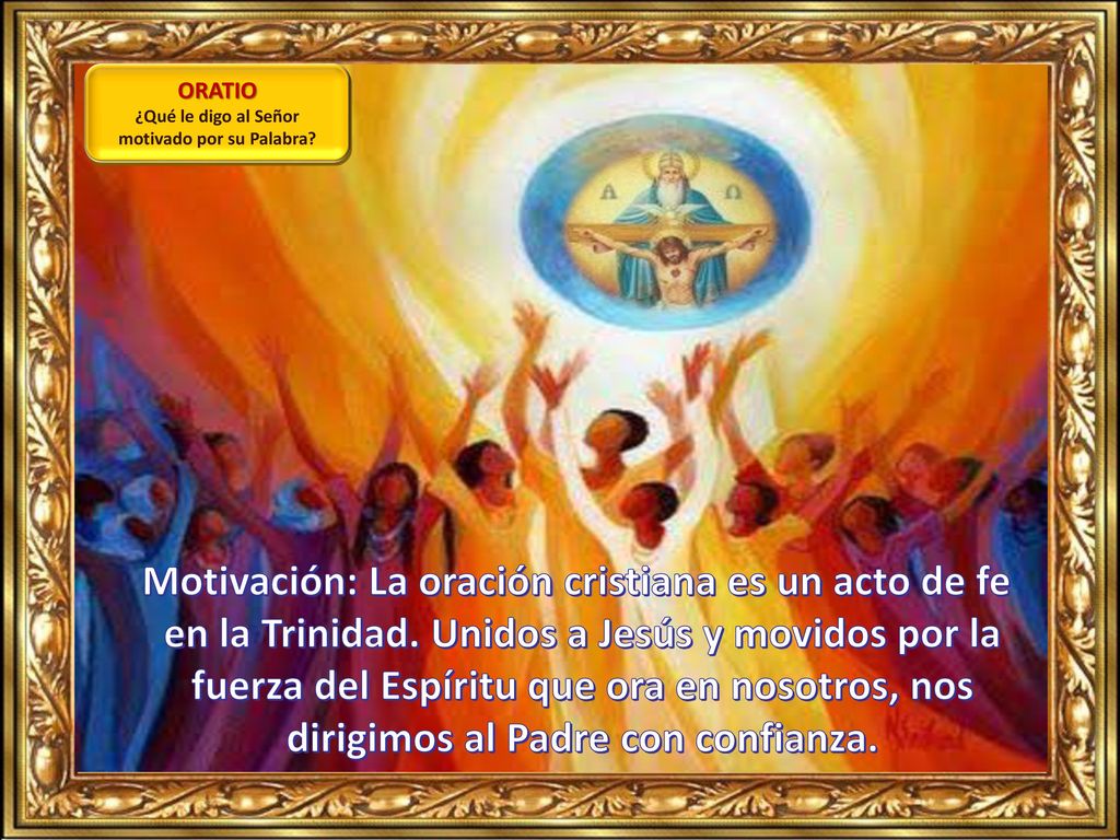 ¿Qué le digo al Señor motivado por su Palabra
