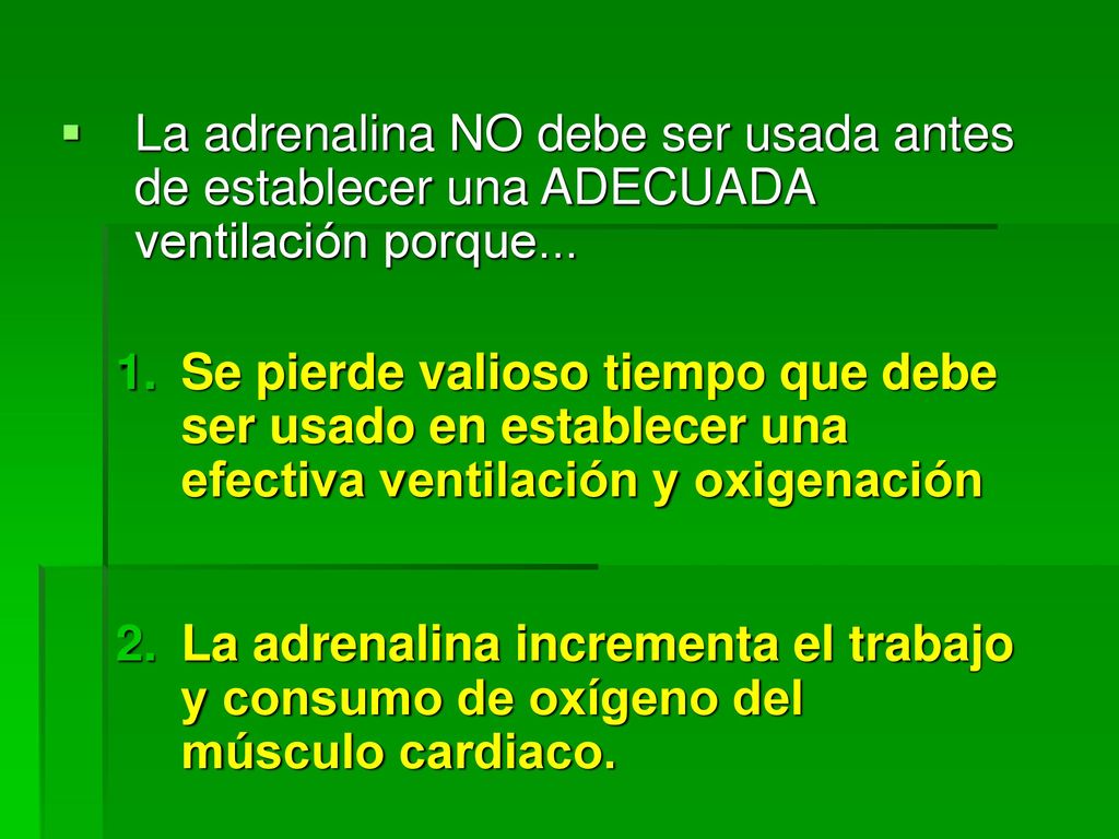 La adrenalina NO debe ser usada antes de establecer una ADECUADA ventilación porque...