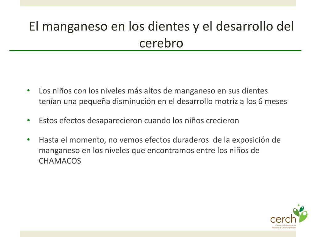 El manganeso en los dientes y el desarrollo del cerebro