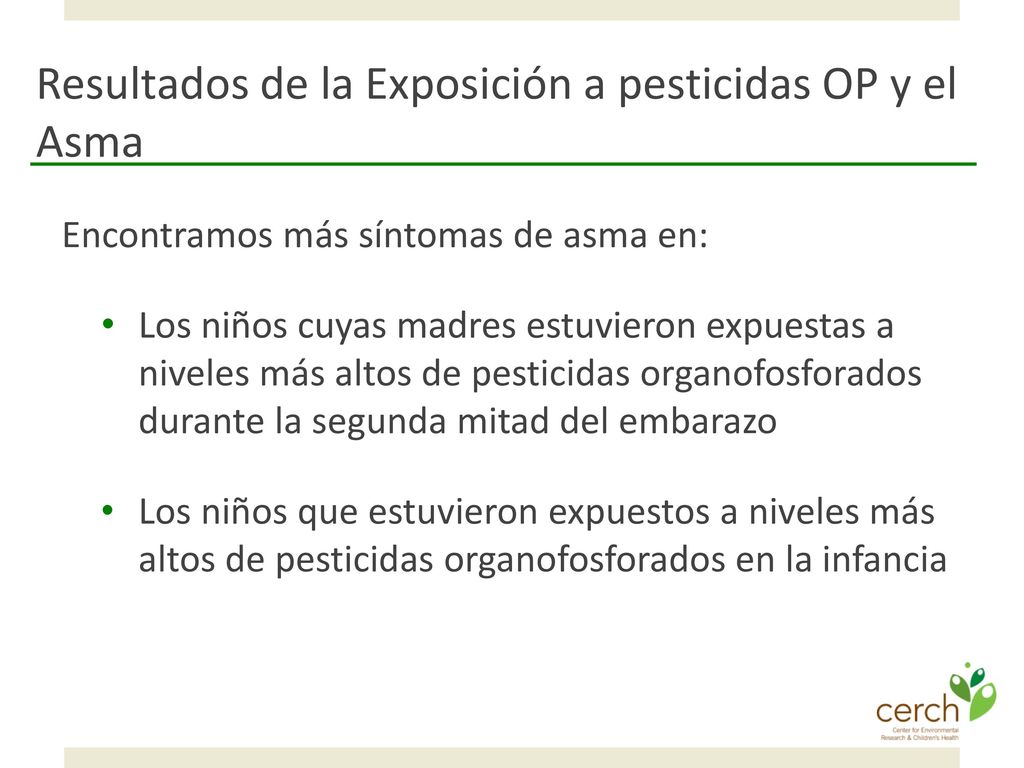 Resultados de la Exposición a pesticidas OP y el Asma