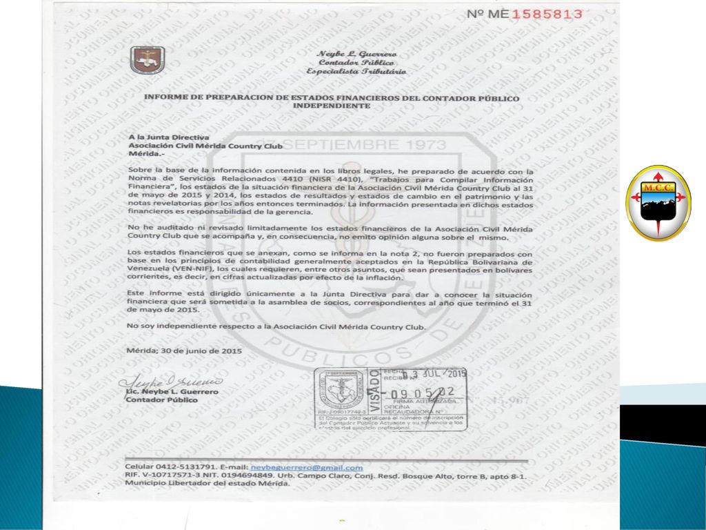 INFORME DE PREPARACIÓN Y ESTADOS FINANCIEROS DE LA ASOCIACIÓN CIVIL MÉRIDA COUNTRY CLUB