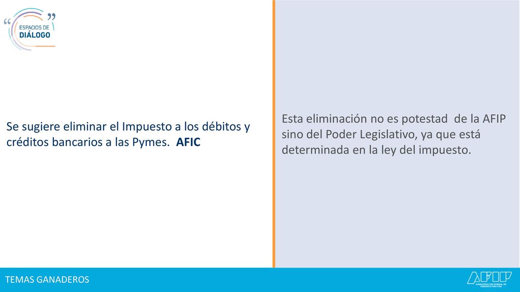 Se sugiere eliminar el Impuesto a los débitos y créditos bancarios a las Pymes. AFIC