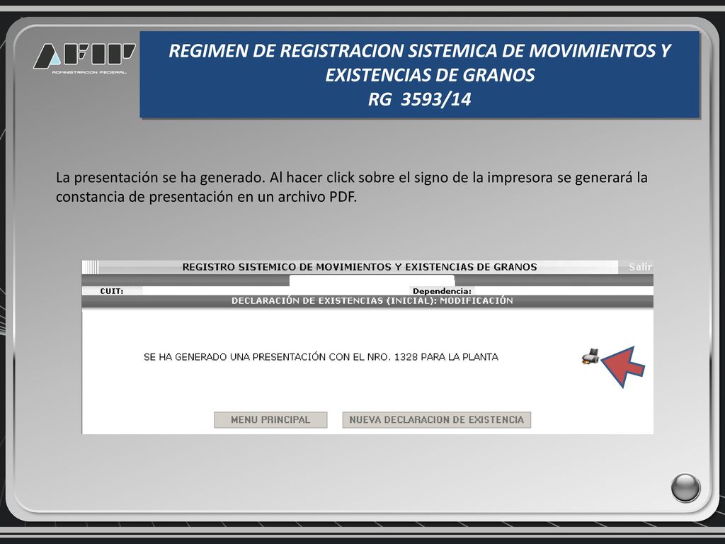 REGIMEN DE REGISTRACION SISTEMICA DE MOVIMIENTOS Y EXISTENCIAS DE GRANOS