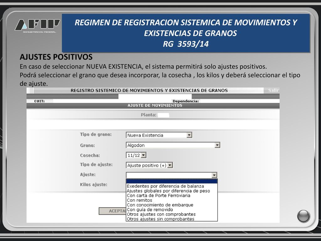 REGIMEN DE REGISTRACION SISTEMICA DE MOVIMIENTOS Y EXISTENCIAS DE GRANOS