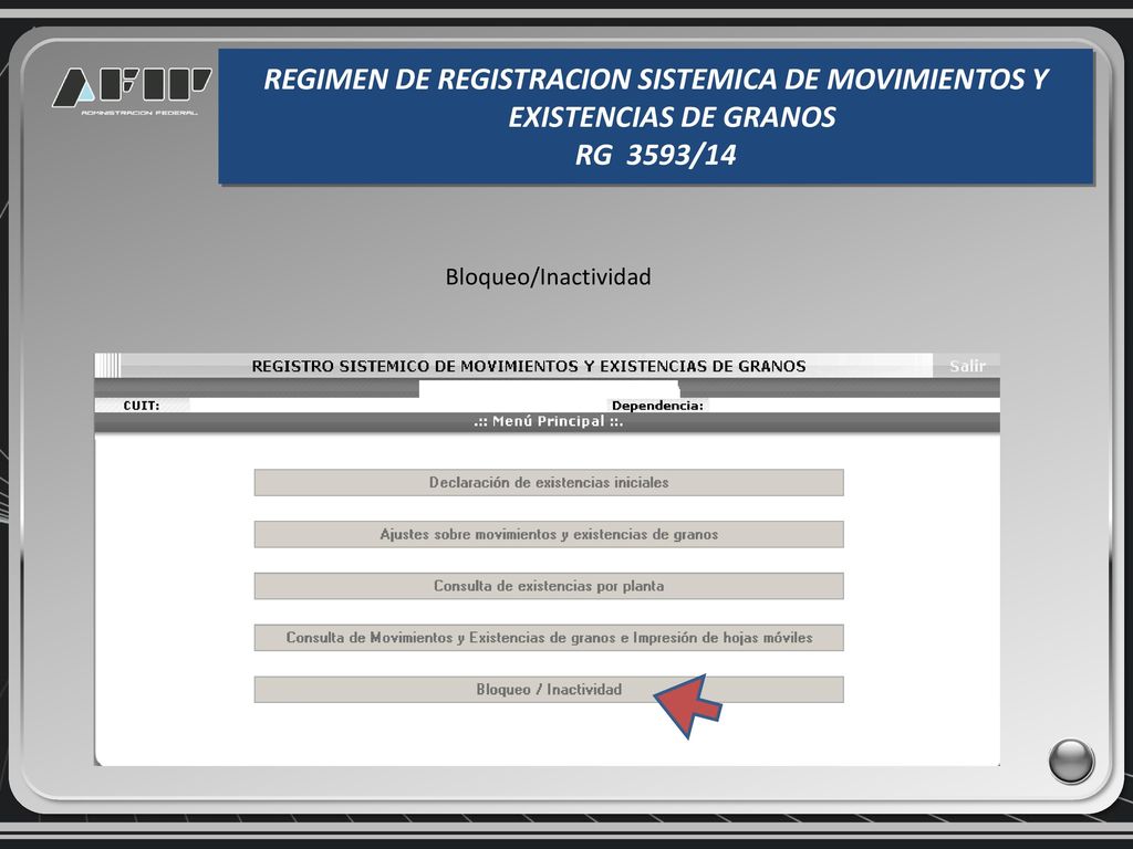 REGIMEN DE REGISTRACION SISTEMICA DE MOVIMIENTOS Y EXISTENCIAS DE GRANOS