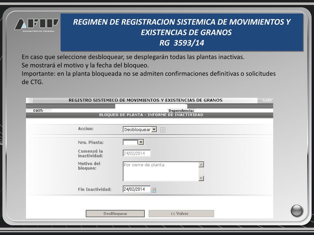 REGIMEN DE REGISTRACION SISTEMICA DE MOVIMIENTOS Y EXISTENCIAS DE GRANOS