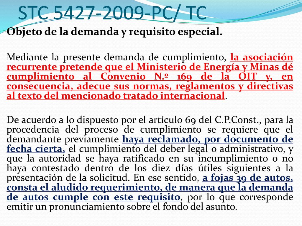 STC PC/ TC Objeto de la demanda y requisito especial.