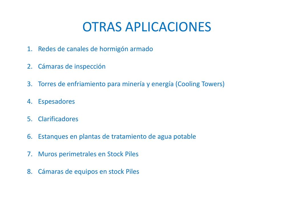 OTRAS APLICACIONES 1. Redes de canales de hormigón armado