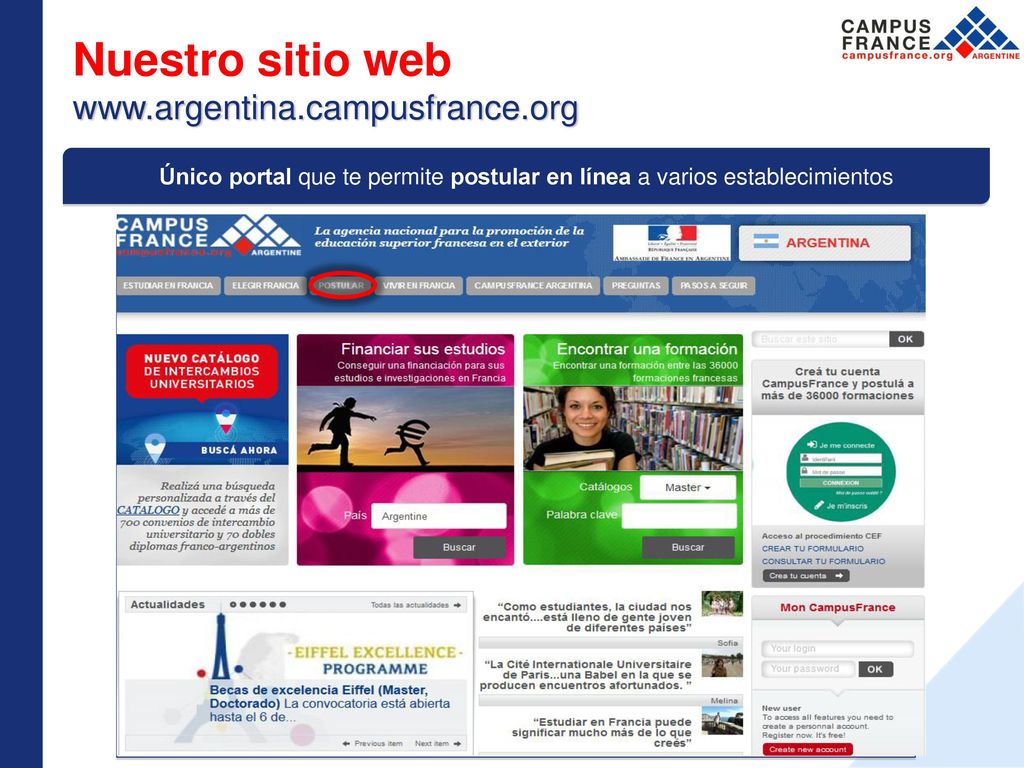 Nuestro sitio web   Único portal que te permite postular en línea a varios establecimientos.