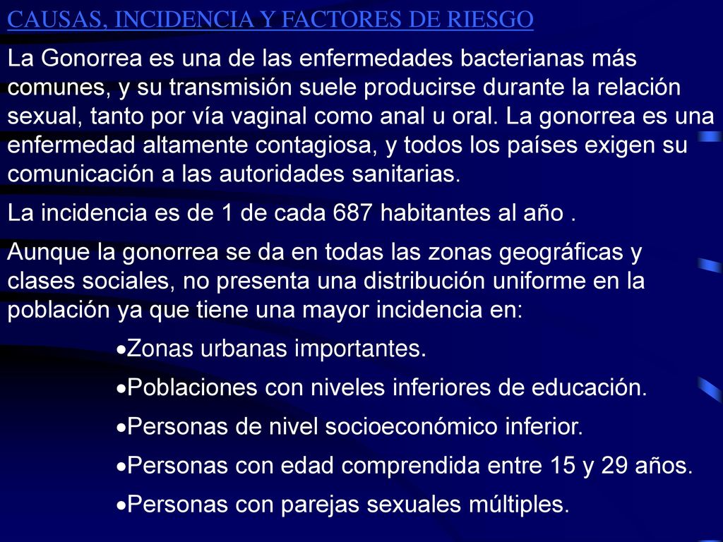 La sífilis en el hombre OTROS NOMBRES Blenorragia Gonorrea DEFINICIÓN