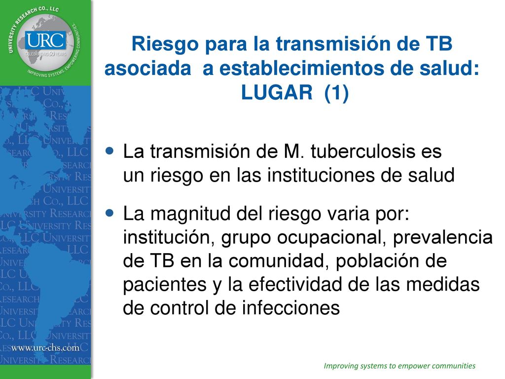 Riesgo para la transmisión de TB asociada a establecimientos de salud: LUGAR (1)