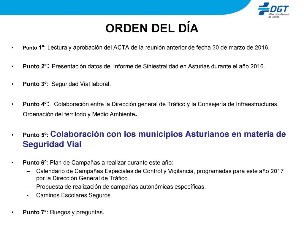 ORDEN DEL DÍA Punto 1º: Lectura y aprobación del ACTA de la reunión anterior de fecha 30 de marzo de