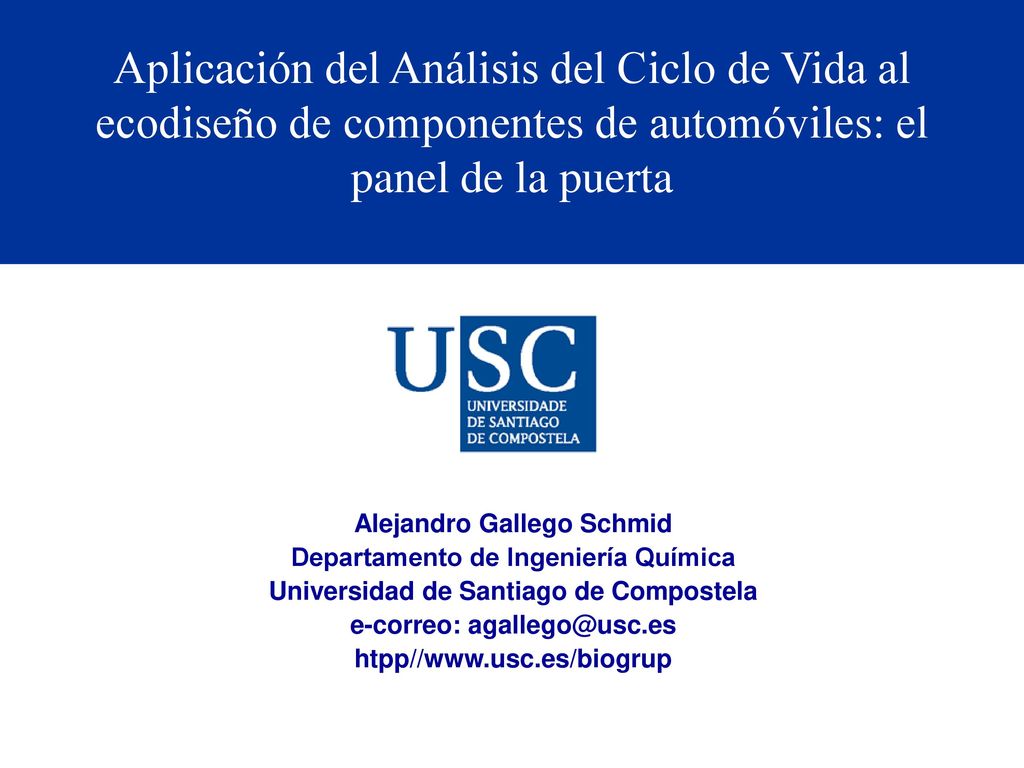 Aplicación del Análisis del Ciclo de Vida al ecodiseño de componentes de automóviles: el panel de la puerta