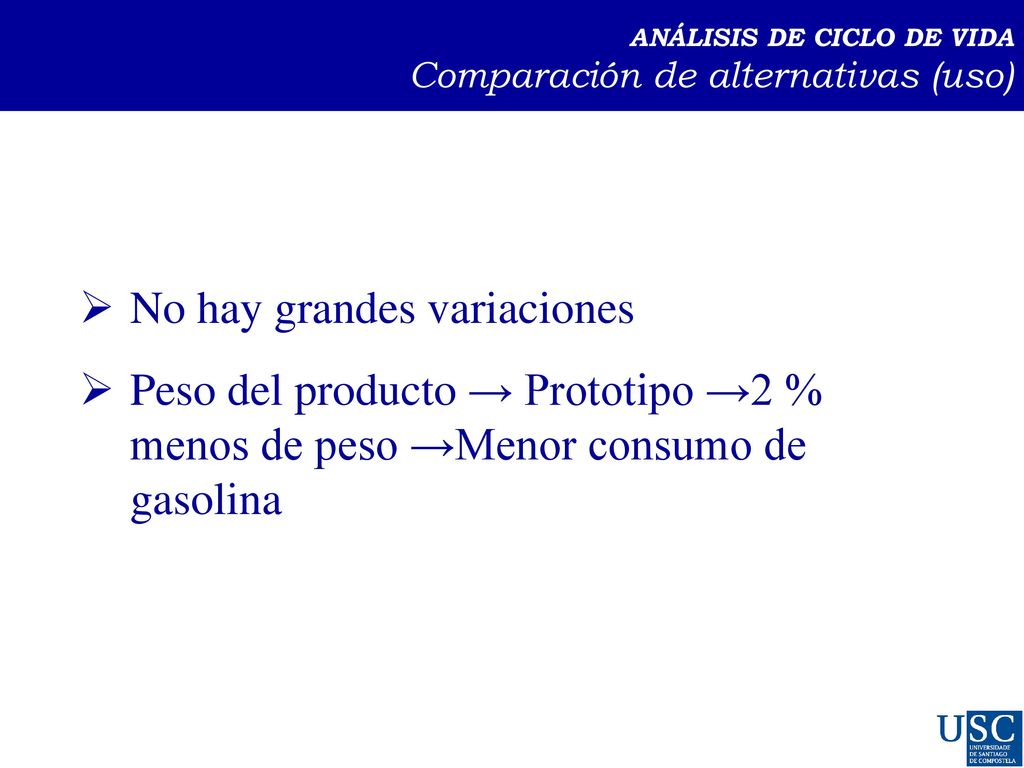 ANÁLISIS DE CICLO DE VIDA → Comparación de alternativas (uso)