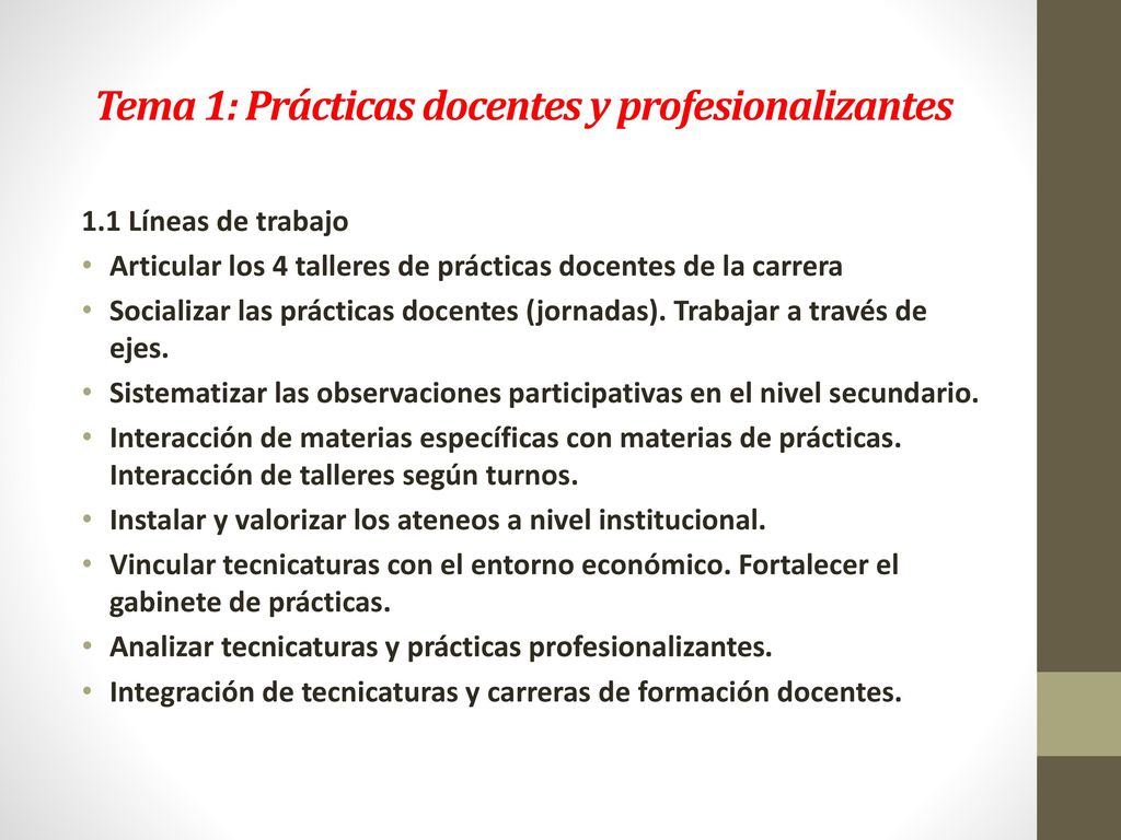 Tema 1: Prácticas docentes y profesionalizantes