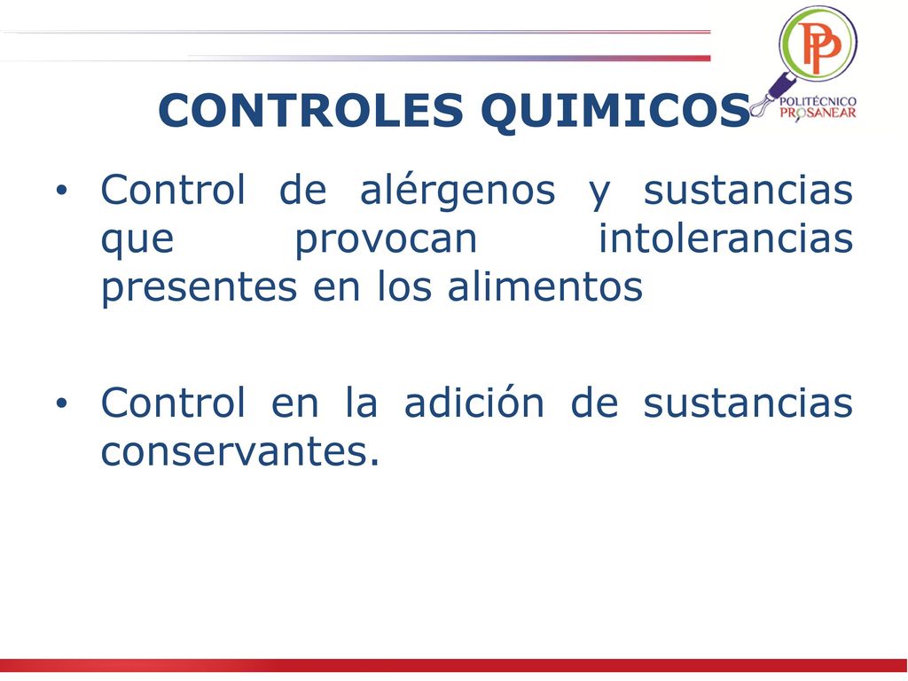 CONTROLES QUIMICOS Control de alérgenos y sustancias que provocan intolerancias presentes en los alimentos.